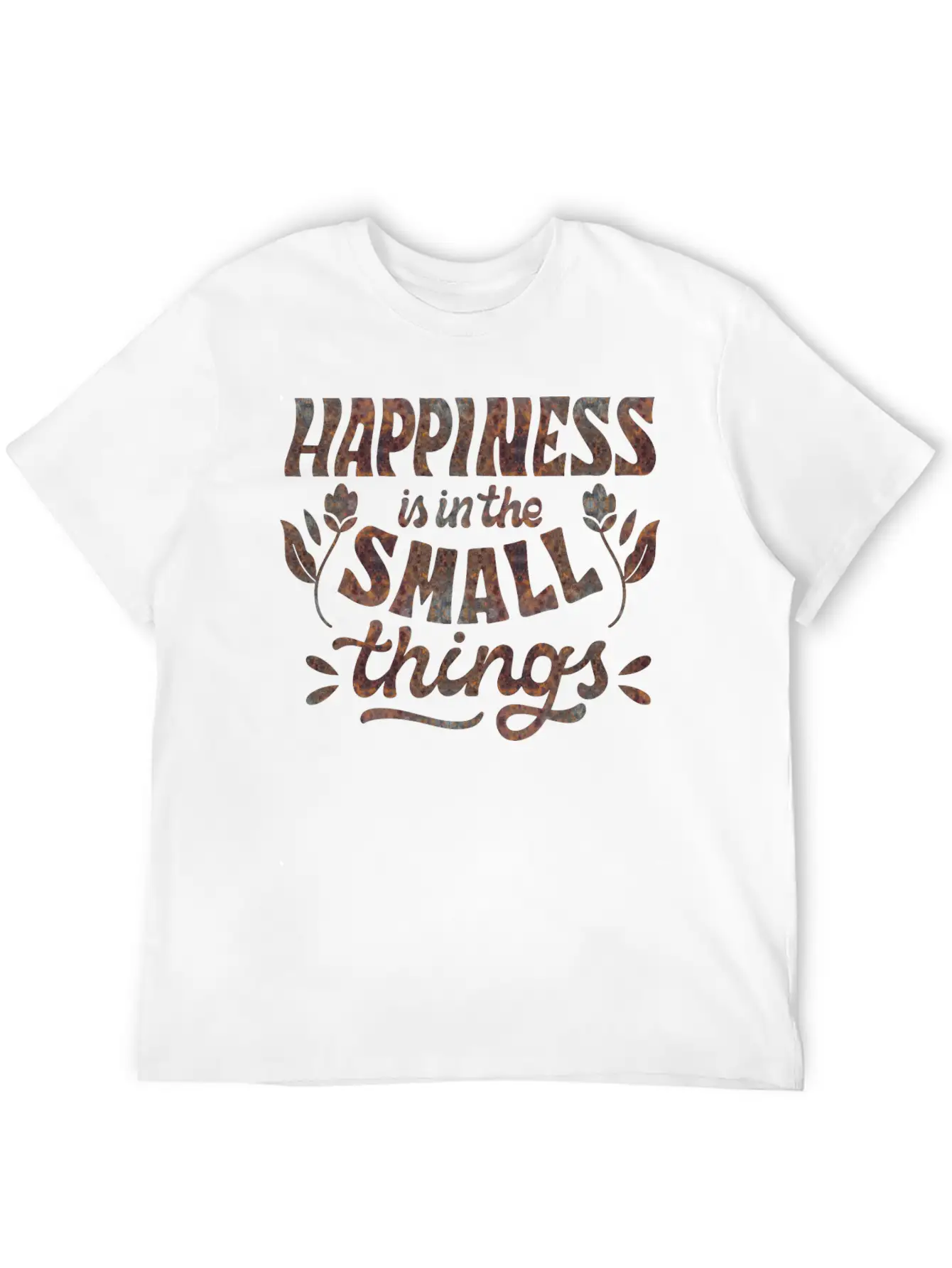 HAPPINESS IS IN THE SMALL THINGS Unisex Casual T-Shirt – Clean Design For Daily Comfort
