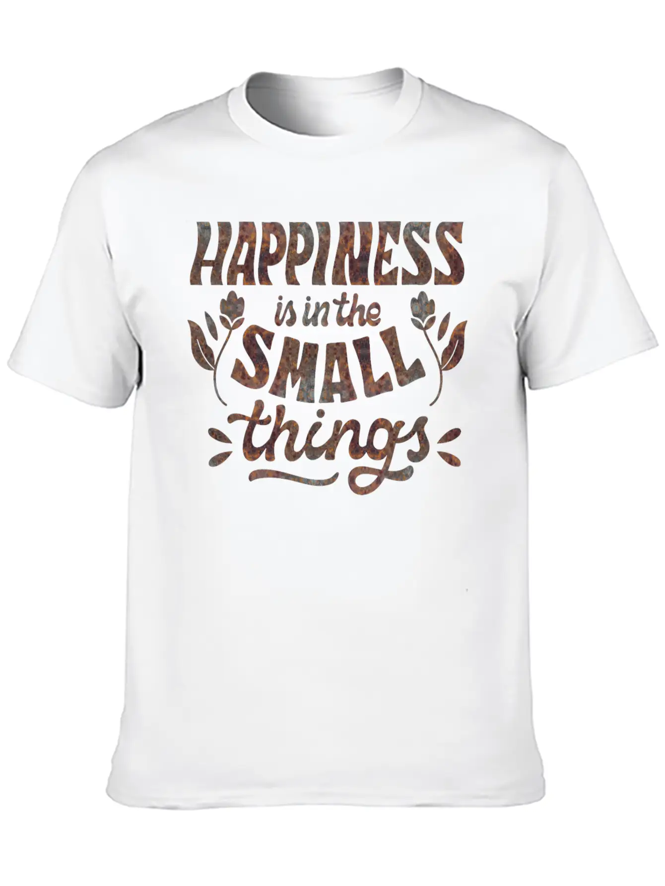 HAPPINESS IS IN THE SMALL THINGS Unisex Casual T-Shirt – Clean Design For Daily Comfort