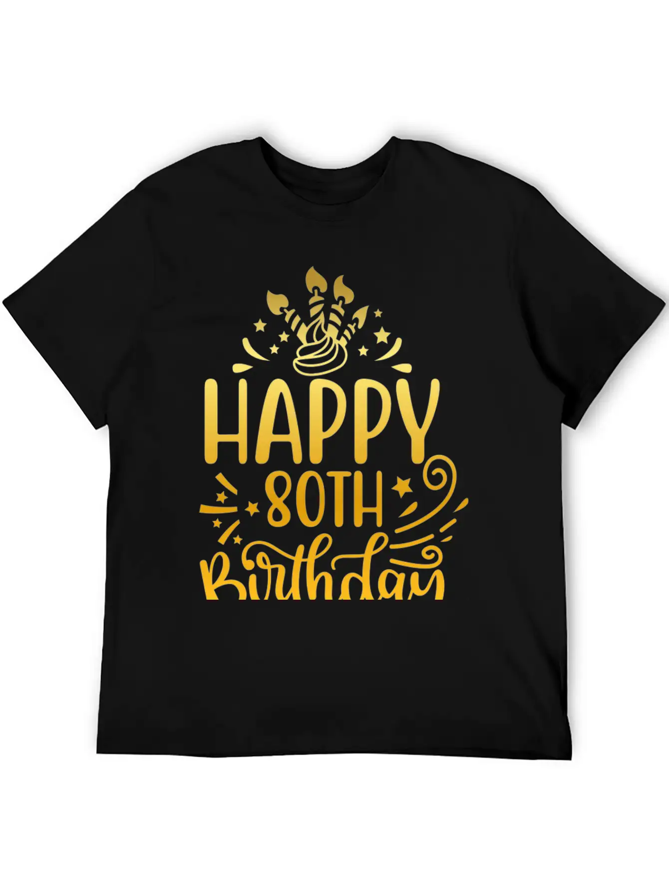 Happy 80th Birthday Presents 80 Year Old Gift Gold Unisex Short Sleeve Soft Cotton T-Shirt – Casual Everyday Wear