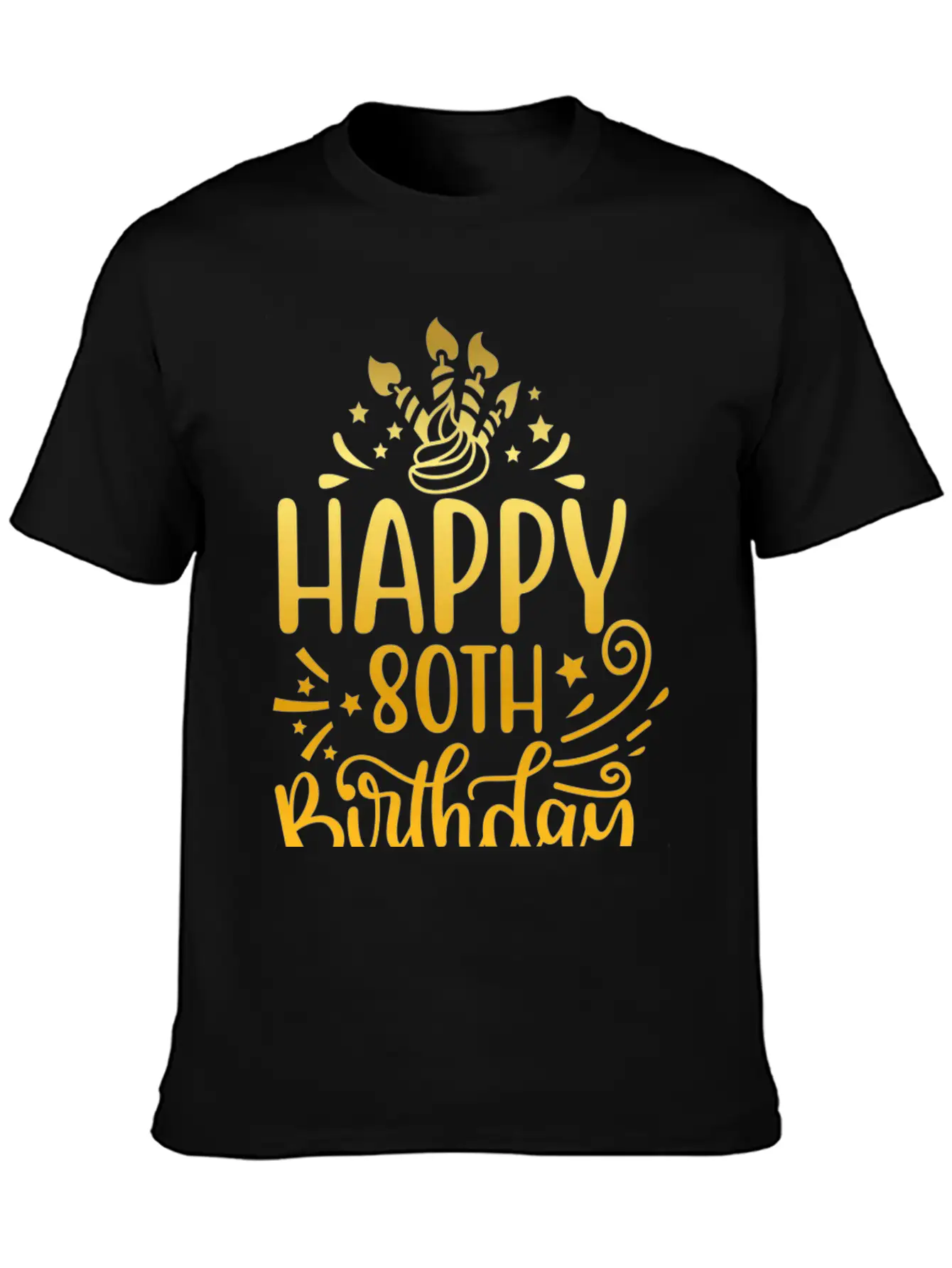 Happy 80th Birthday Presents 80 Year Old Gift Gold Unisex Short Sleeve Soft Cotton T-Shirt – Casual Everyday Wear