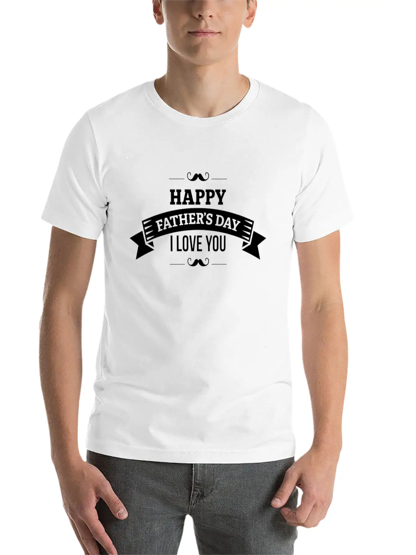 Happy Fathers Day I Love You Stylish Everyday T-Shirt – Unisex Basic Cotton Tee
