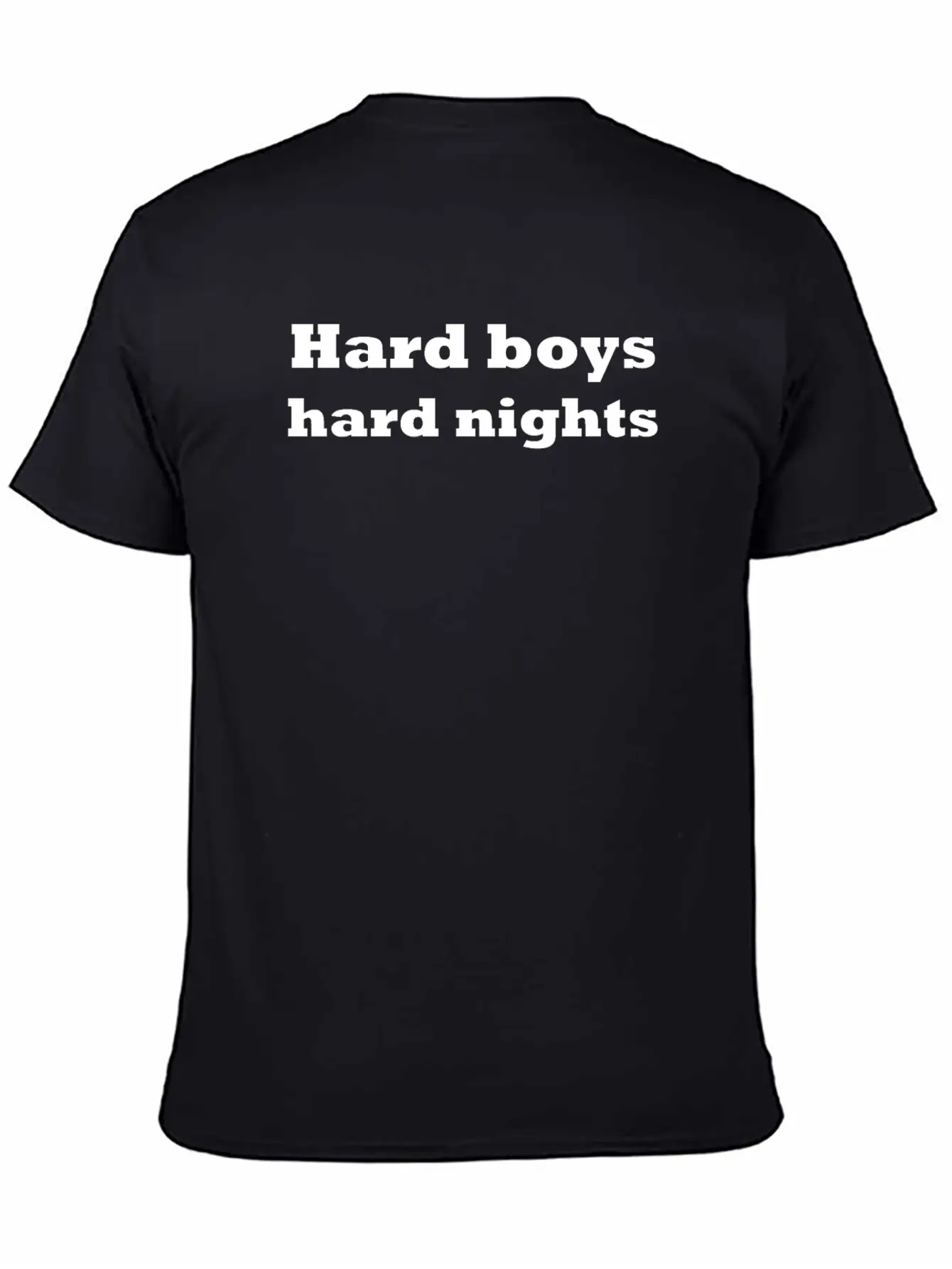 Hard Boys Hard Nights Stylish Everyday T-Shirt – Unisex Basic Cotton Tee