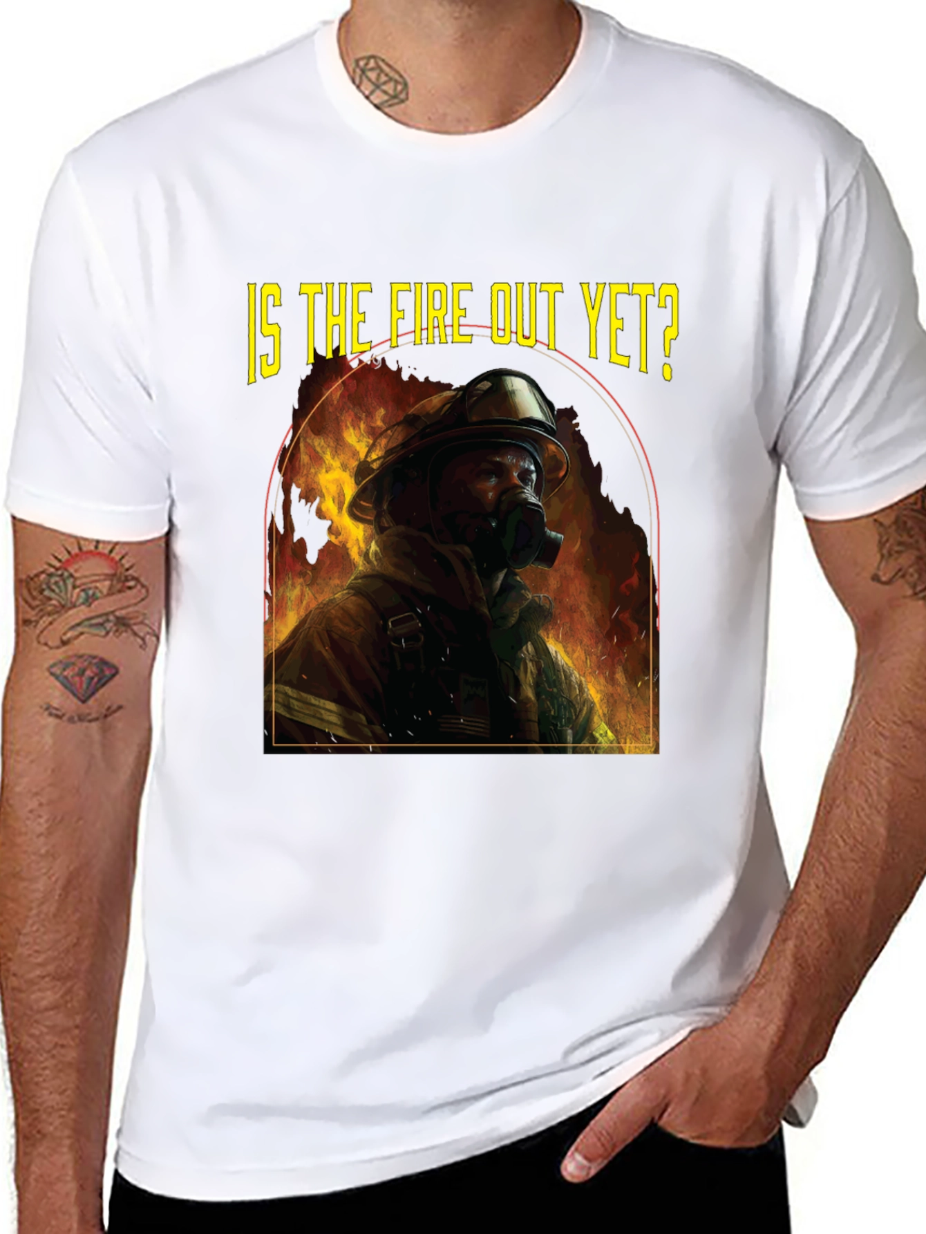 Is the Fire Out Yet? Firefighter Graphic T-Shirt