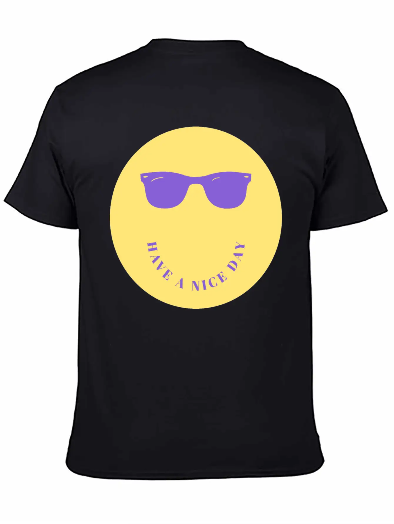 Have A Nice Day Stylish Everyday T-Shirt – Unisex Basic Cotton Tee