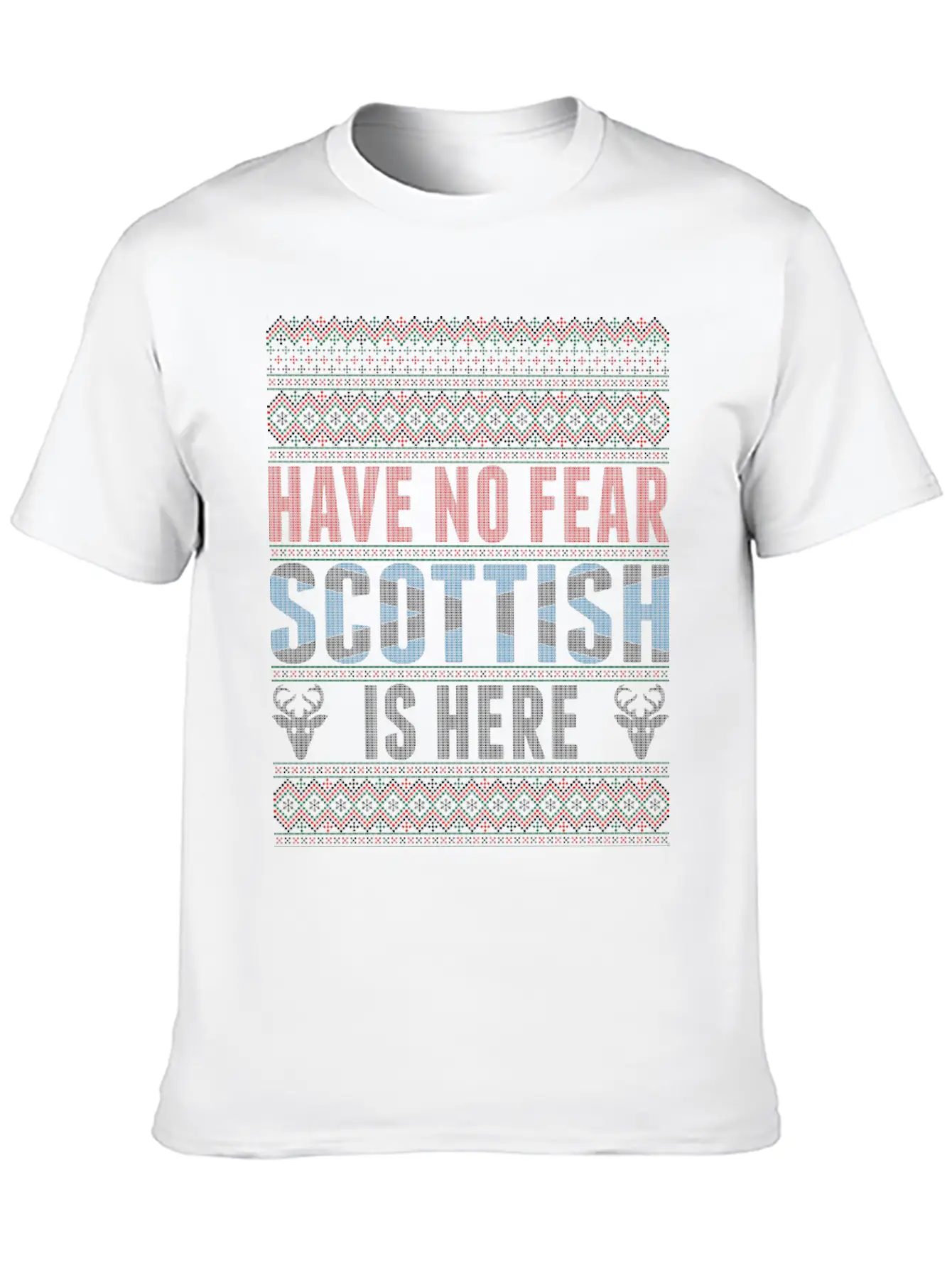 Have No Fear Scottish Is Here Ugly Christmas Sweat Unisex Short Sleeve Soft Cotton T-Shirt – Casual Everyday Wear
