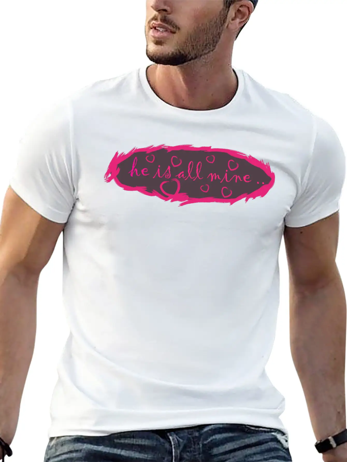 He Is All Mine Stylish Everyday T-Shirt – Unisex Basic Cotton Tee