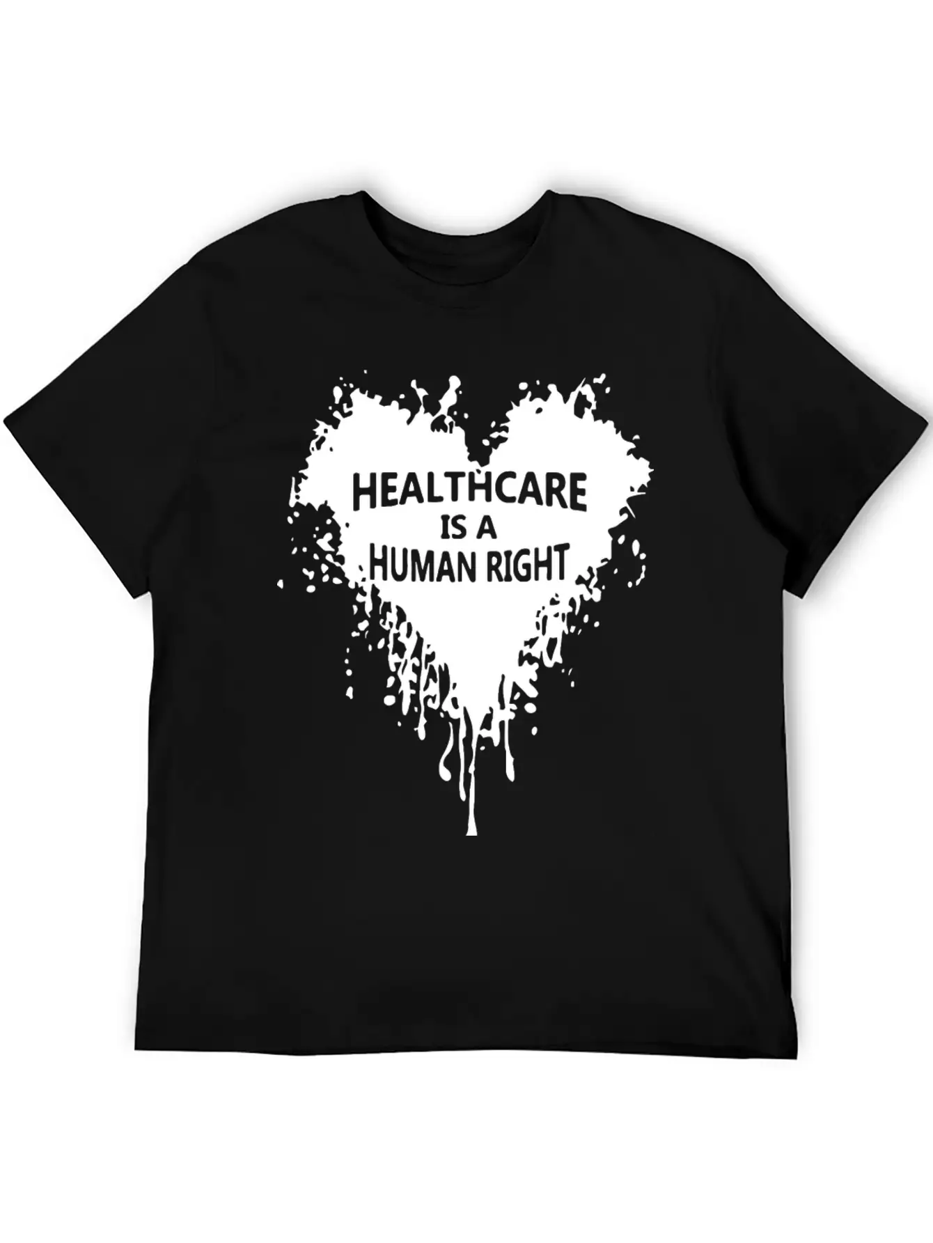 Healthcare Is A Human Right Heart Blooding Unisex Short Sleeve Soft Cotton T-Shirt – Casual Everyday Wear