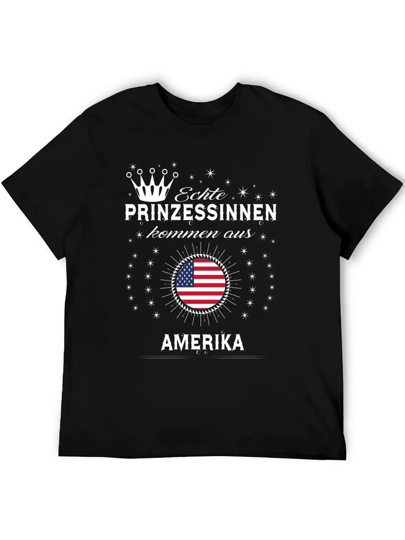 Heimat Prinzessinnen Kommen AMERIKA Stylish Everyday T-Shirt – Unisex Basic Cotton Tee