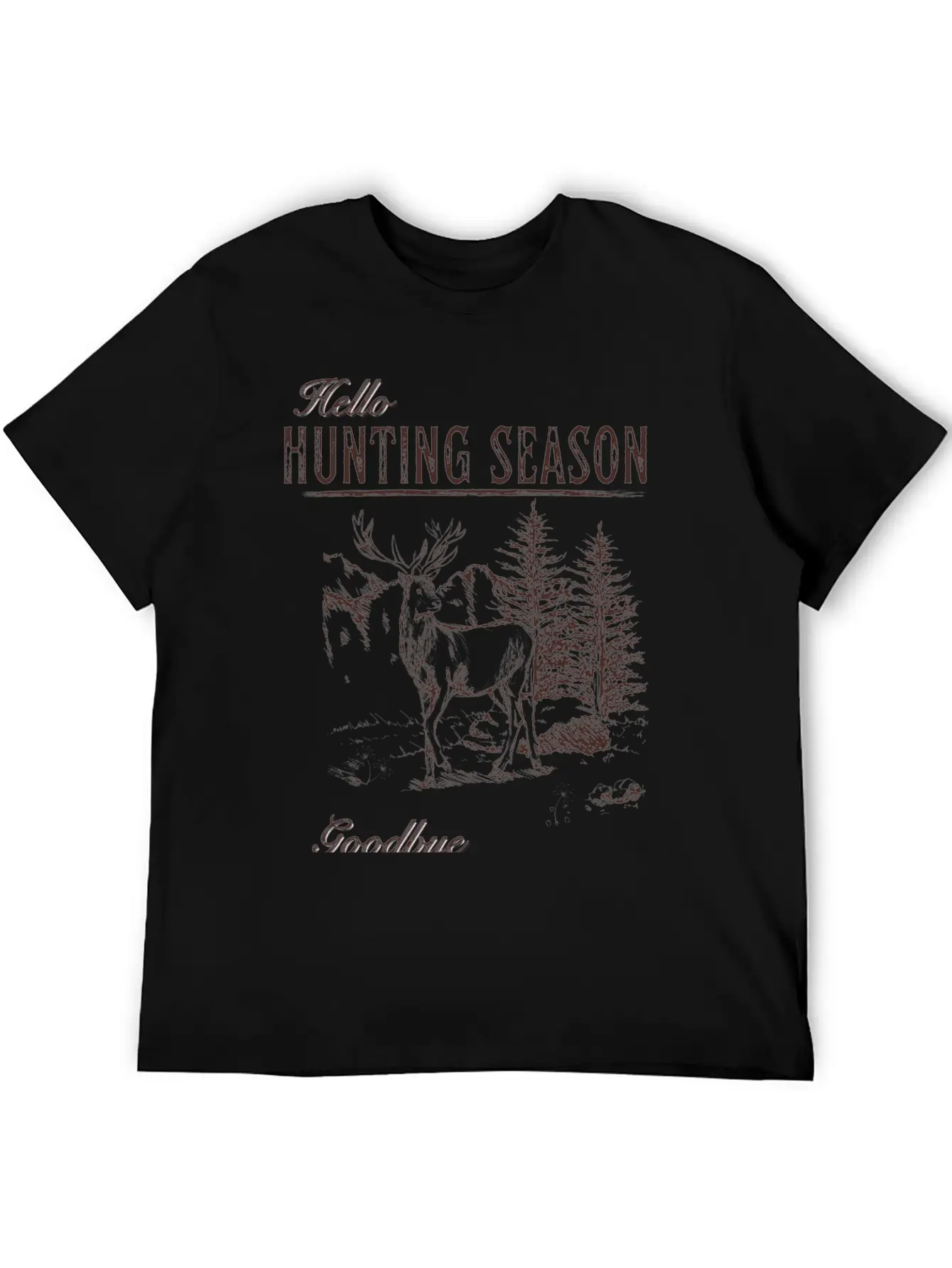 Hello Hunting Season Goodbye Husband Unisex Short Sleeve Soft Cotton T-Shirt – Casual Everyday Wear