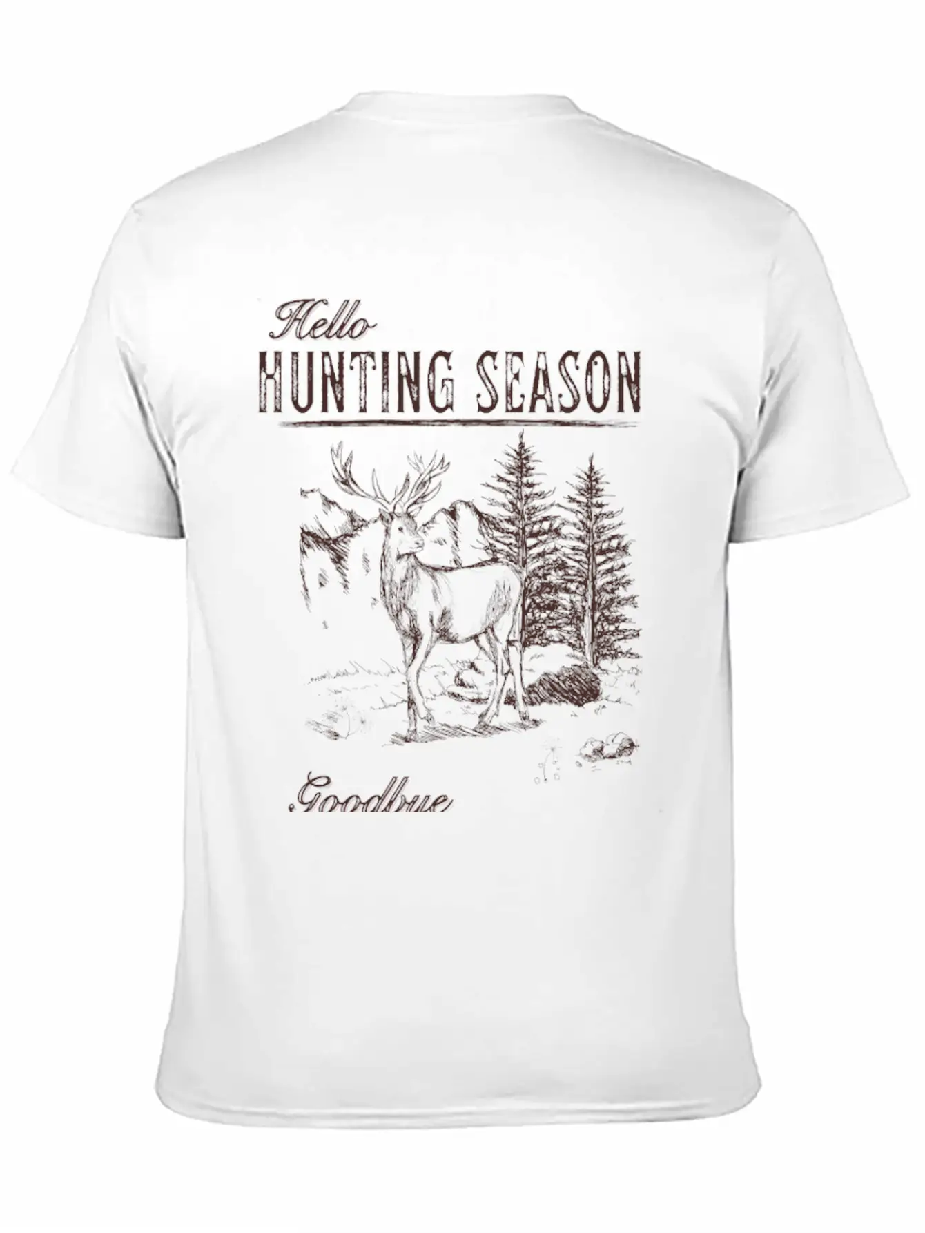 Hello Hunting Season Goodbye Husband Unisex Short Sleeve Soft Cotton T-Shirt – Casual Everyday Wear