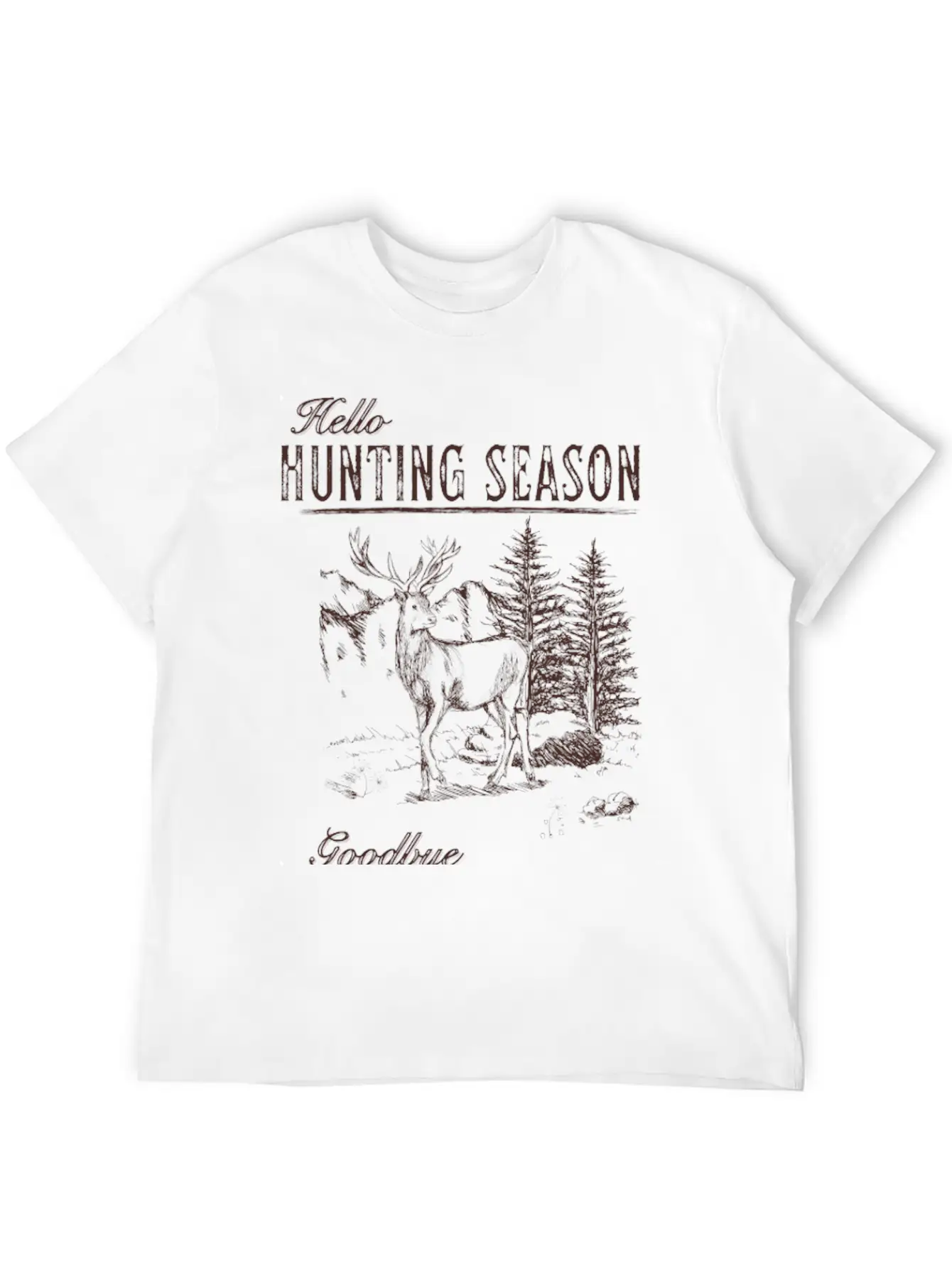Hello Hunting Season Goodbye Husband Unisex Short Sleeve Soft Cotton T-Shirt – Casual Everyday Wear
