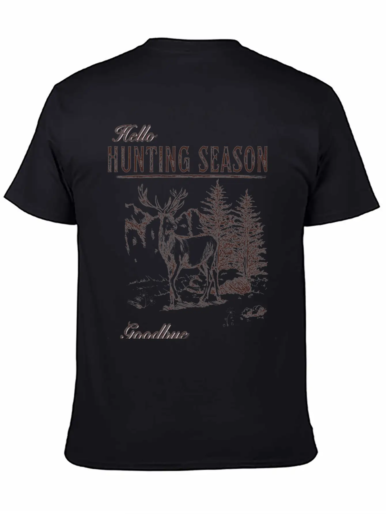 Hello Hunting Season Goodbye Husband Unisex Short Sleeve Soft Cotton T-Shirt – Casual Everyday Wear