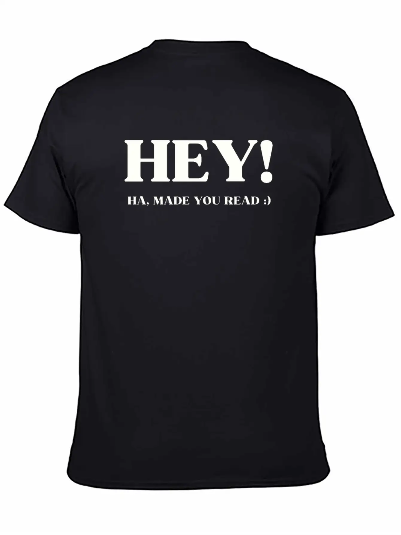 Hey Ha Made You Read Funny Essential Unisex Summer Tee – Soft Cotton Casual Fit