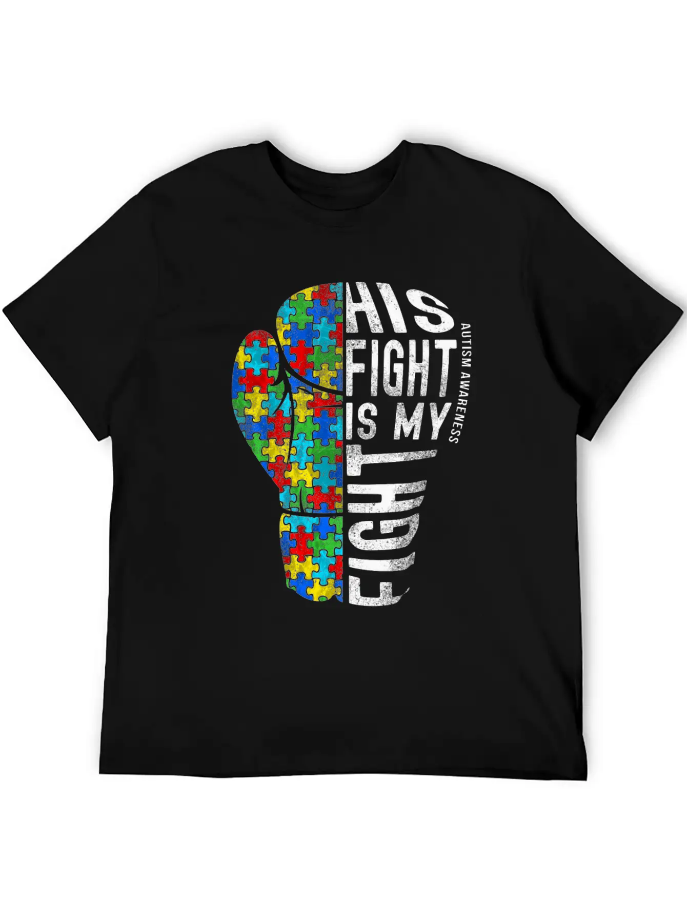 His Fight Is My Fight Shirt Fight Autism Timeless Short Sleeve Tee – Comfy And Minimalist Design