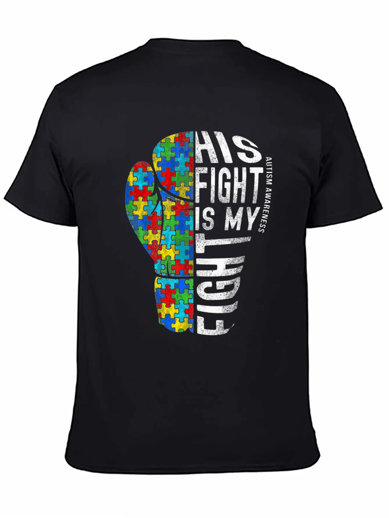 His Fight Is My Fight Shirt Fight Autism Timeless Short Sleeve Tee – Comfy And Minimalist Design