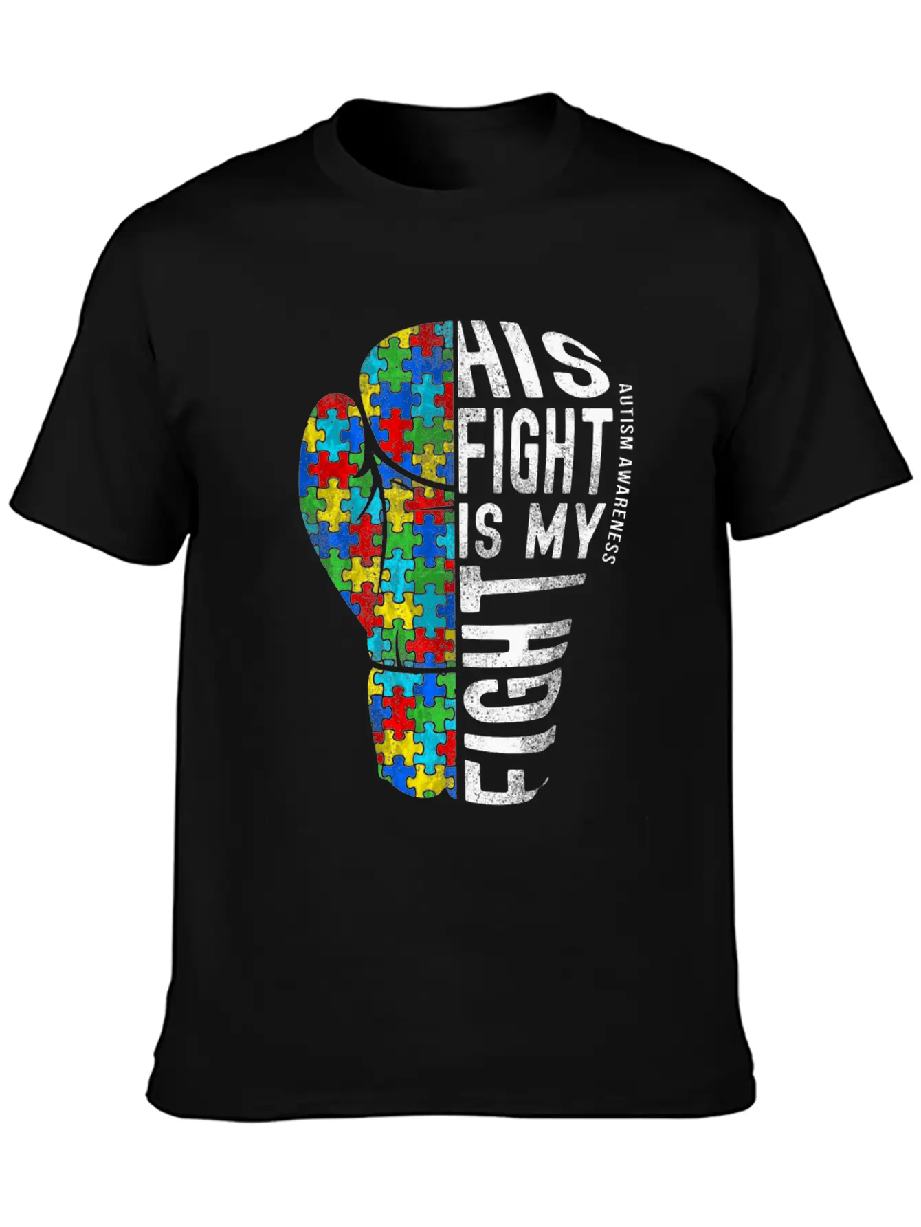 His Fight Is My Fight Shirt Fight Autism Timeless Short Sleeve Tee – Comfy And Minimalist Design