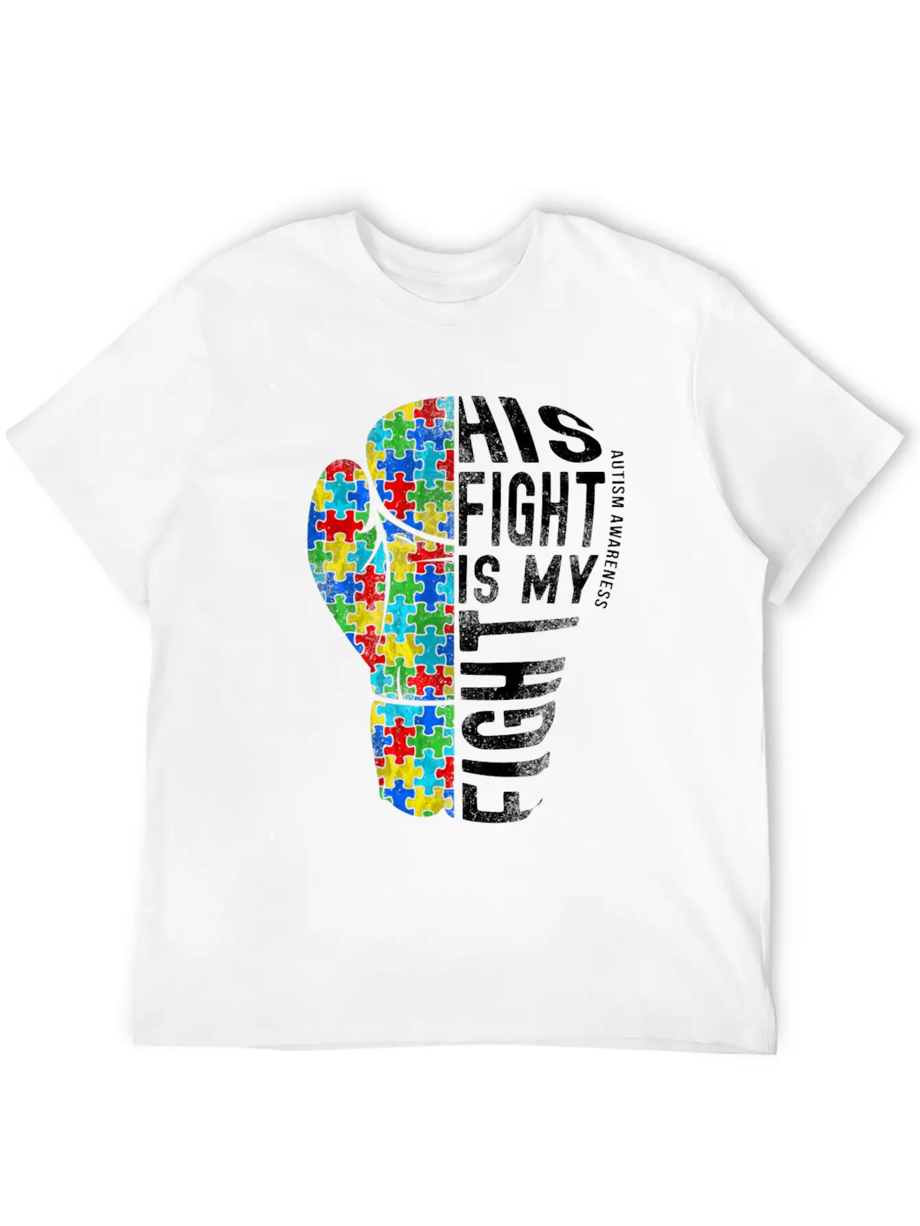 His Fight Is My Fight Shirt Fight Autism Timeless Short Sleeve Tee – Comfy And Minimalist Design