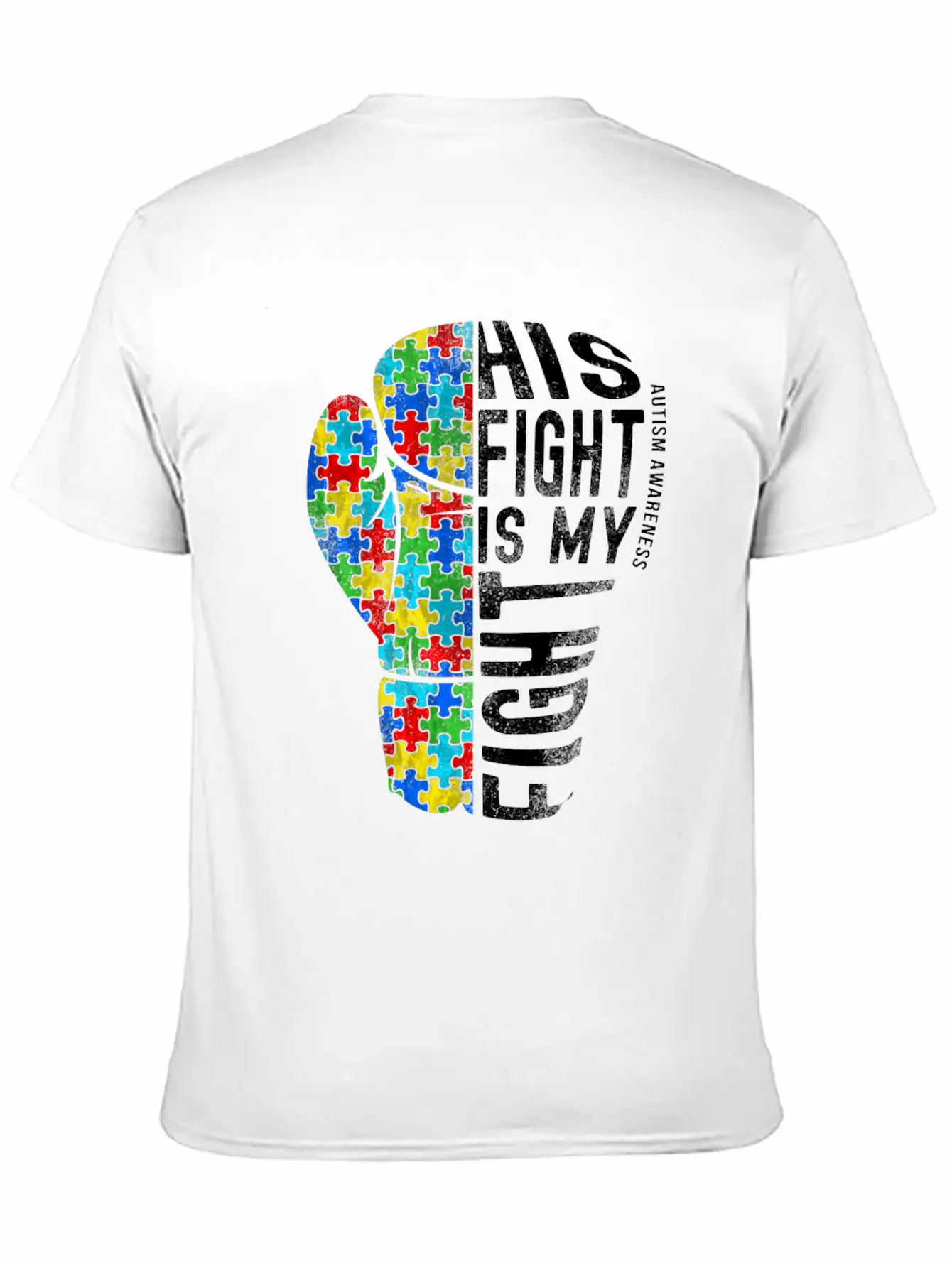His Fight Is My Fight Shirt Fight Autism Timeless Short Sleeve Tee – Comfy And Minimalist Design