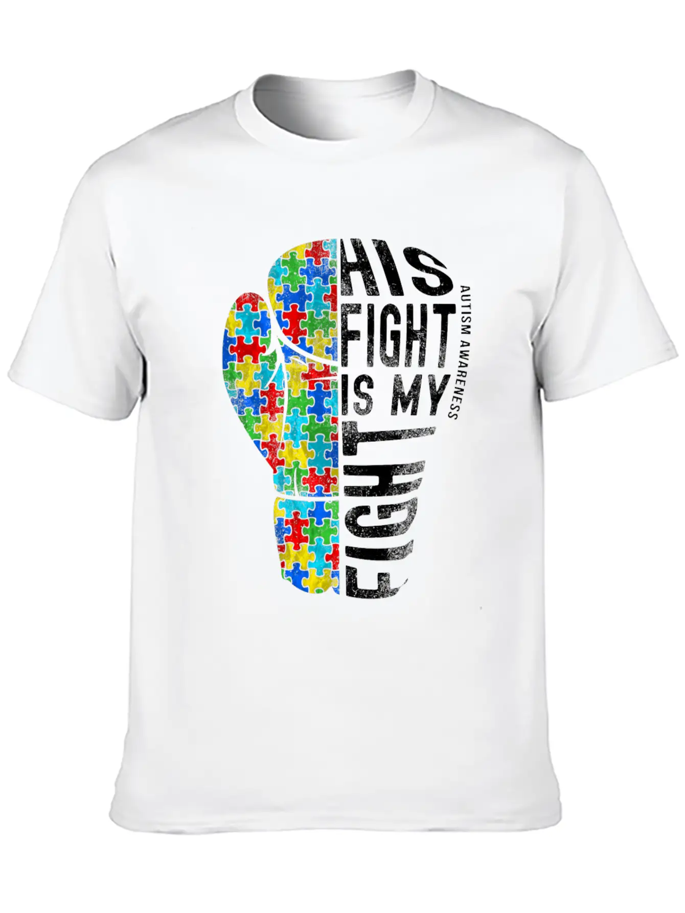 His Fight Is My Fight Shirt Fight Autism Timeless Short Sleeve Tee – Comfy And Minimalist Design