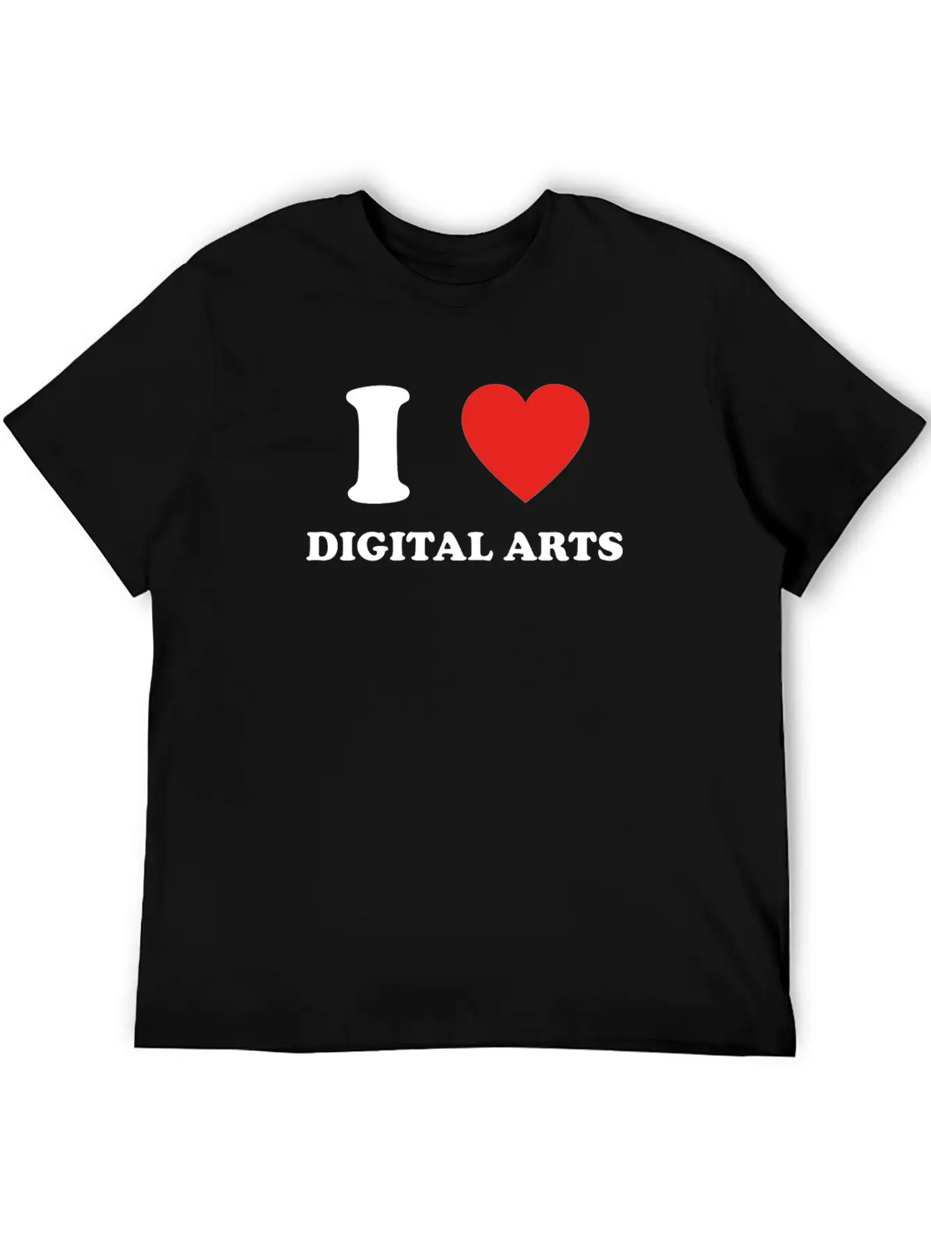 Hobby Gift Birthday I Love DIGITAL ARTS Timeless Short Sleeve Tee – Comfy And Minimalist Design