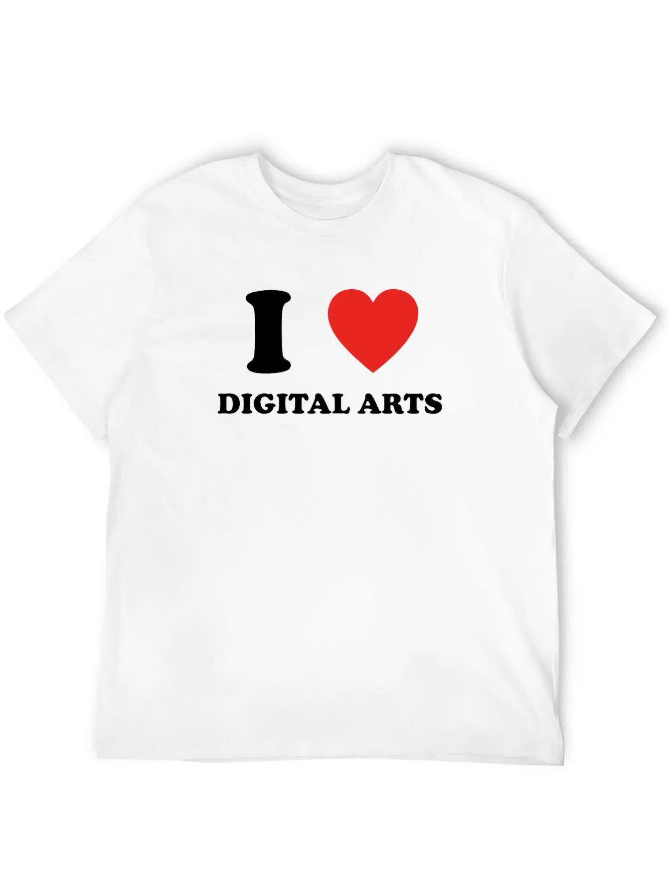 Hobby Gift Birthday I Love DIGITAL ARTS Timeless Short Sleeve Tee – Comfy And Minimalist Design