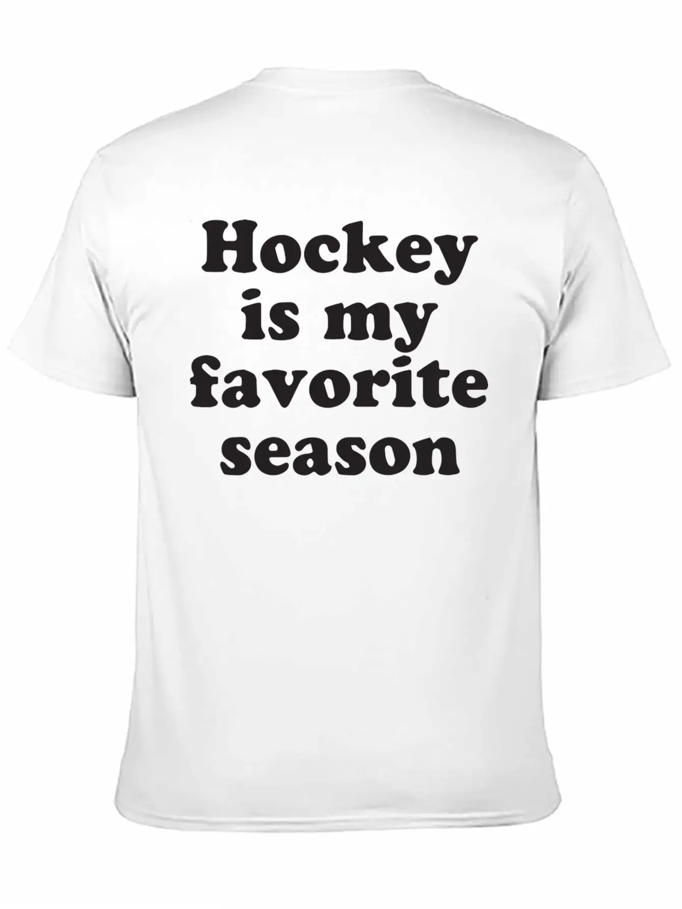 Hockey Is My Favorite Season Basic Graphic T-Shirt – Daily Comfort In Soft Cotton