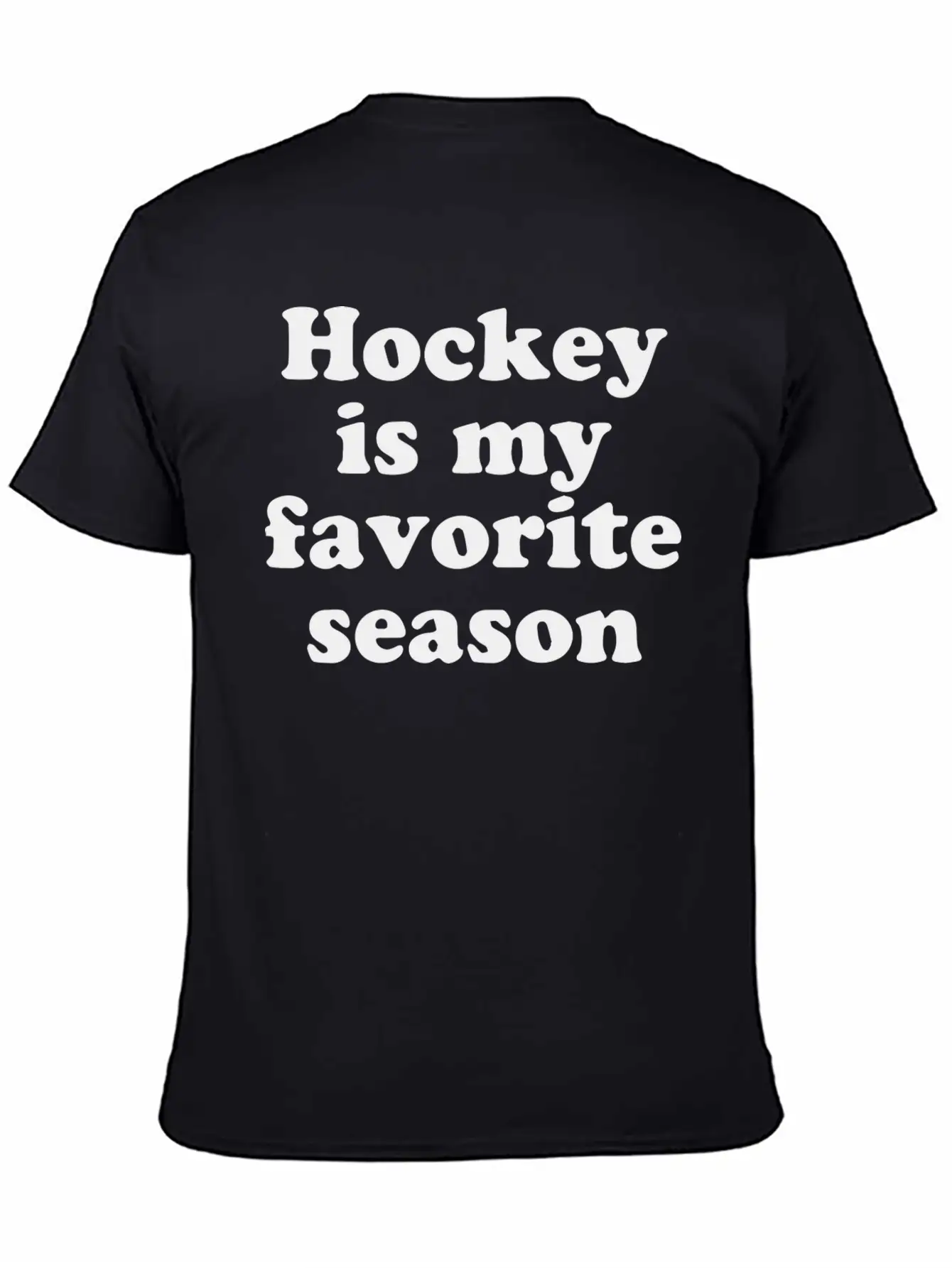 Hockey Is My Favorite Season Basic Graphic T-Shirt – Daily Comfort In Soft Cotton