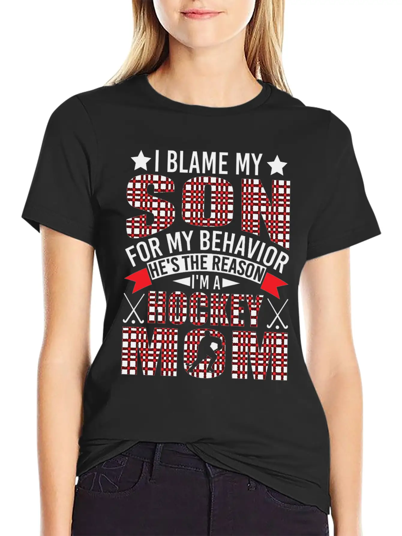 Hockey Mom I Blame My Son For My Behavior Stylish Everyday T-Shirt – Unisex Basic Cotton Tee