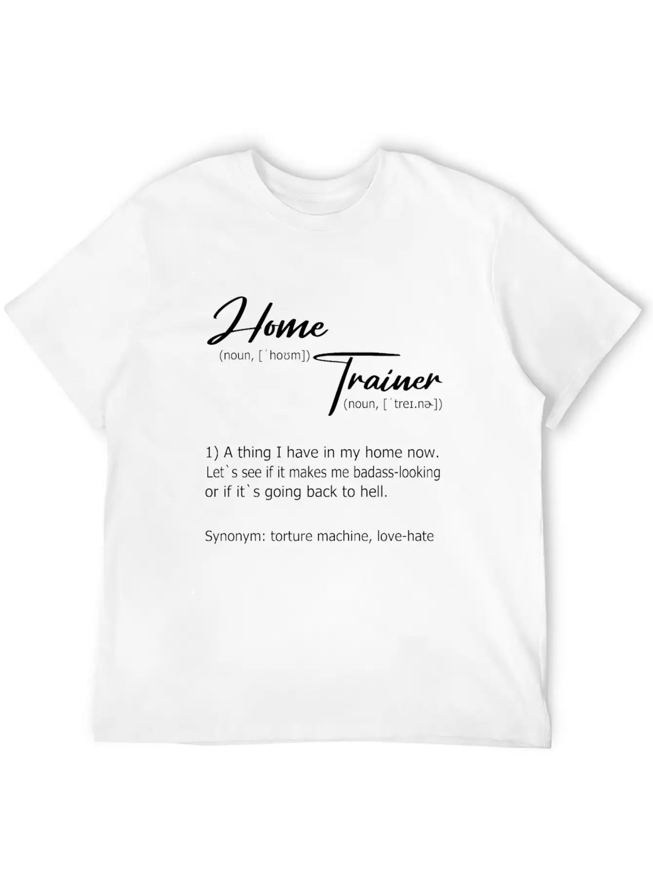 Home Trainer Definition Unisex Short Sleeve Soft Cotton T-Shirt – Casual Everyday Wear