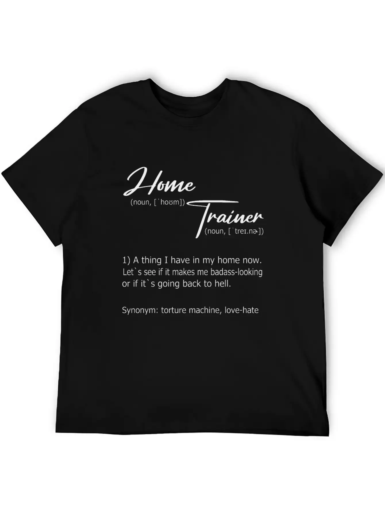 Home Trainer Definition Unisex Short Sleeve Soft Cotton T-Shirt – Casual Everyday Wear