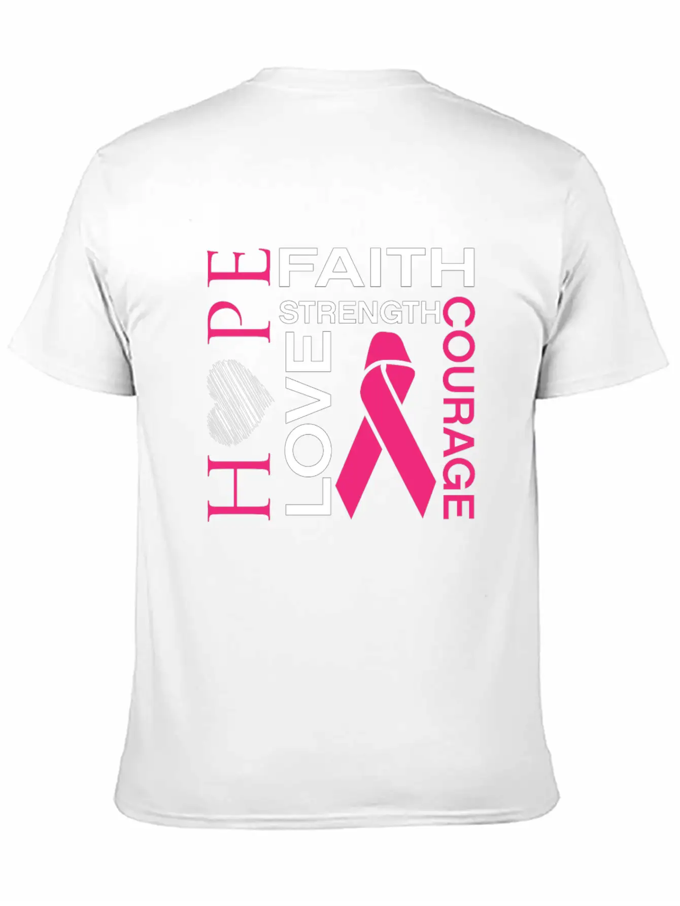 Hope Faith Strength Love Courage Unisex Short Sleeve Soft Cotton T-Shirt – Casual Everyday Wear