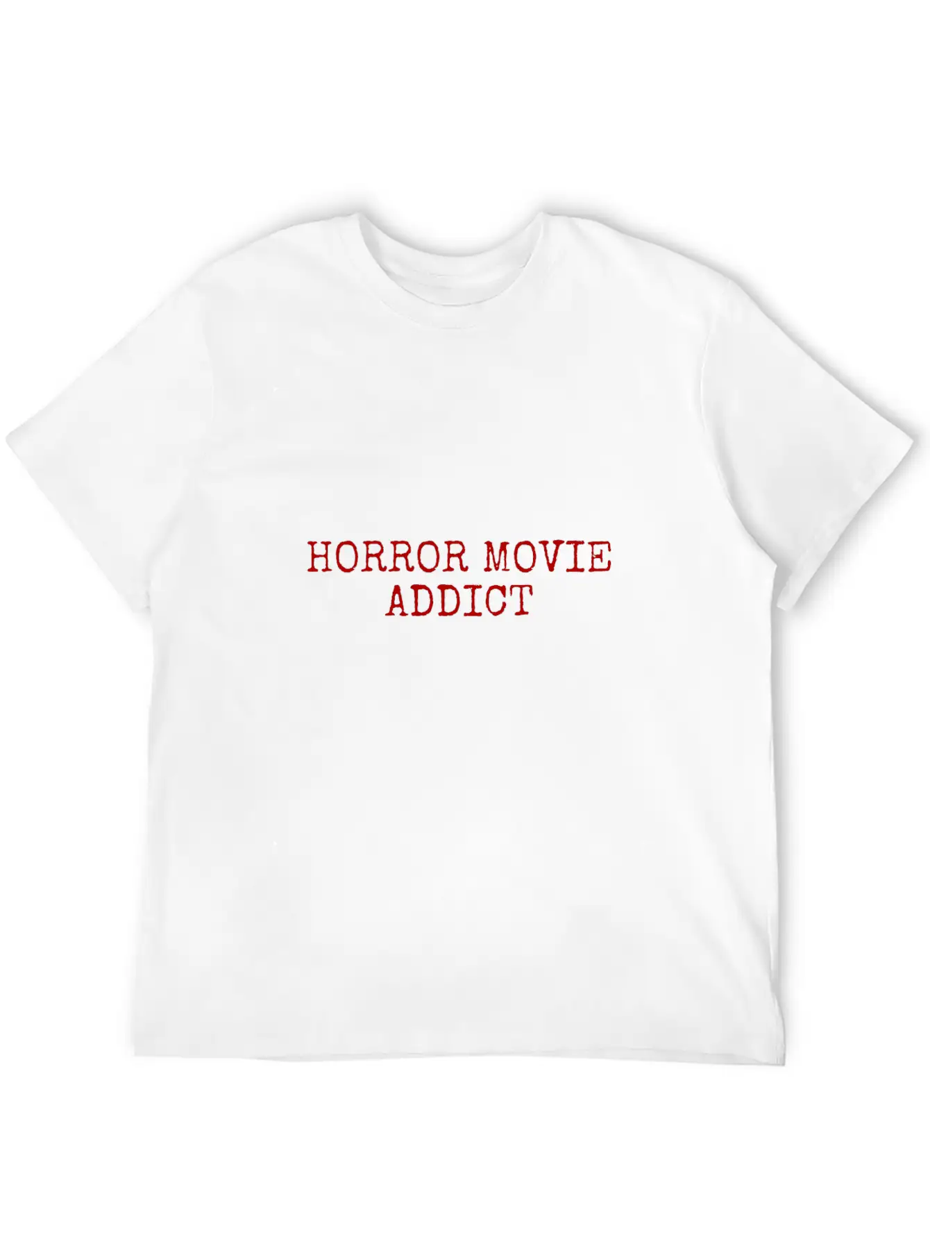 Horror Movie Addict Stylish Everyday T-Shirt – Unisex Basic Cotton Tee