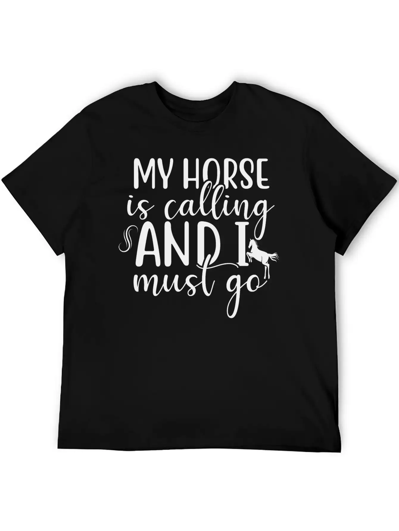Horse, Horses Lover Design, Quote Sayings Stylish Everyday T-Shirt – Unisex Basic Cotton Tee