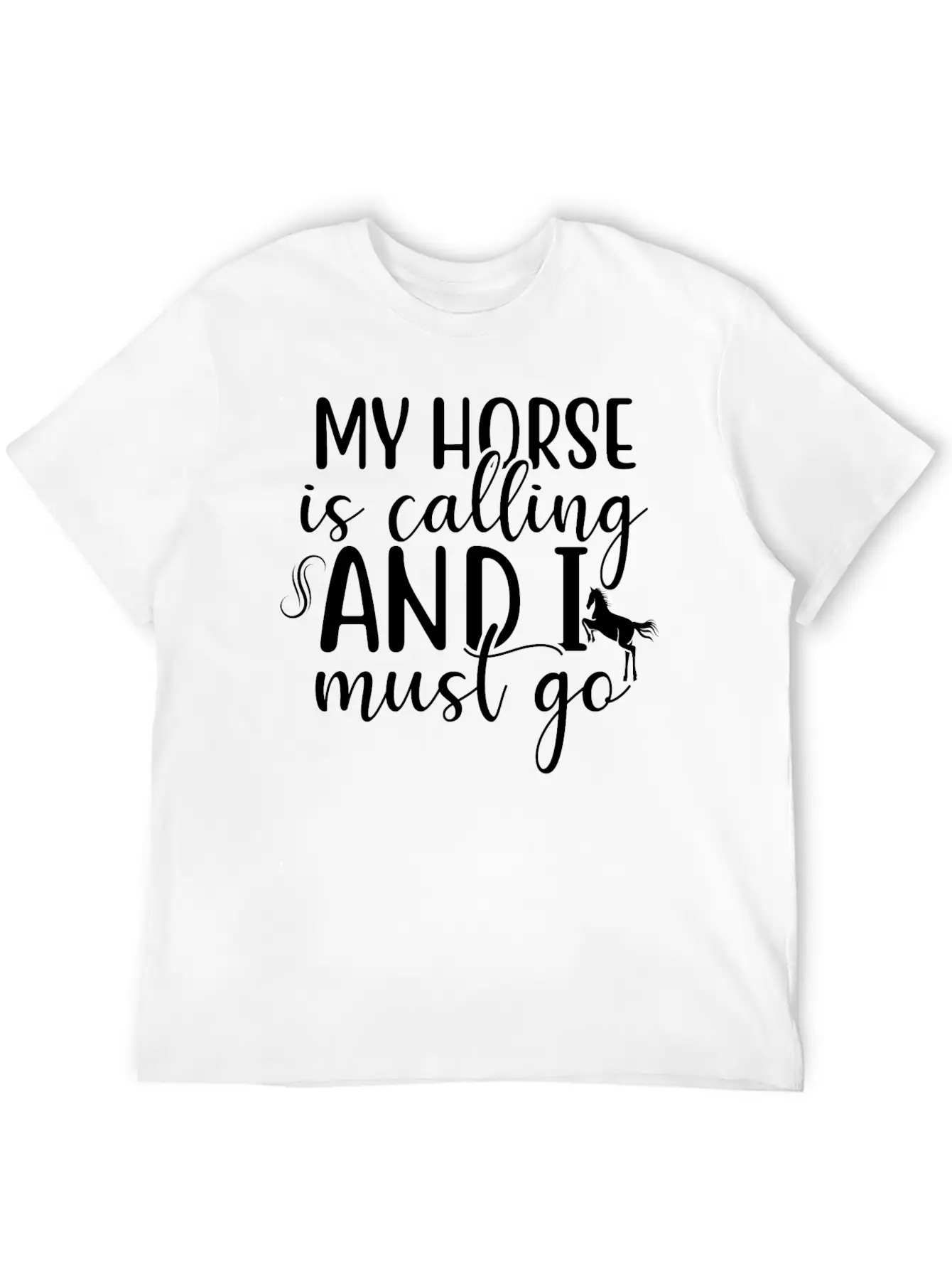 Horse, Horses Lover Design, Quote Sayings Stylish Everyday T-Shirt – Unisex Basic Cotton Tee
