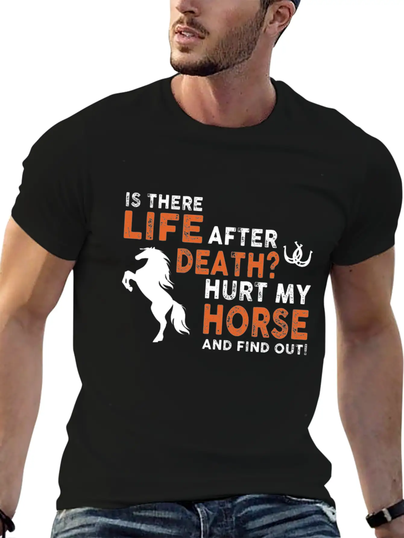 Horse- Is There Life After Death Hurt My Horse And Essential Unisex Summer Tee – Soft Cotton Casual Fit