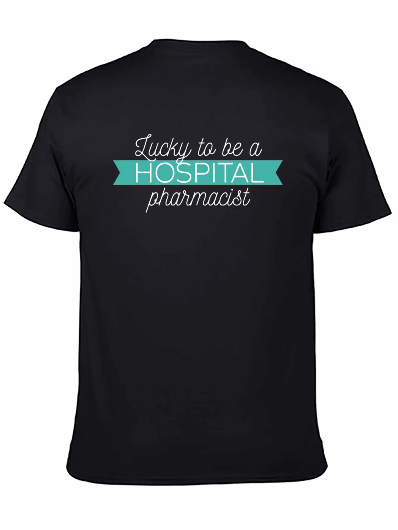 Hospital Pharmacist - Lucky To Be A Hospital Pharm Comfortable Minimalist Graphic Tee – Summer Style Essential