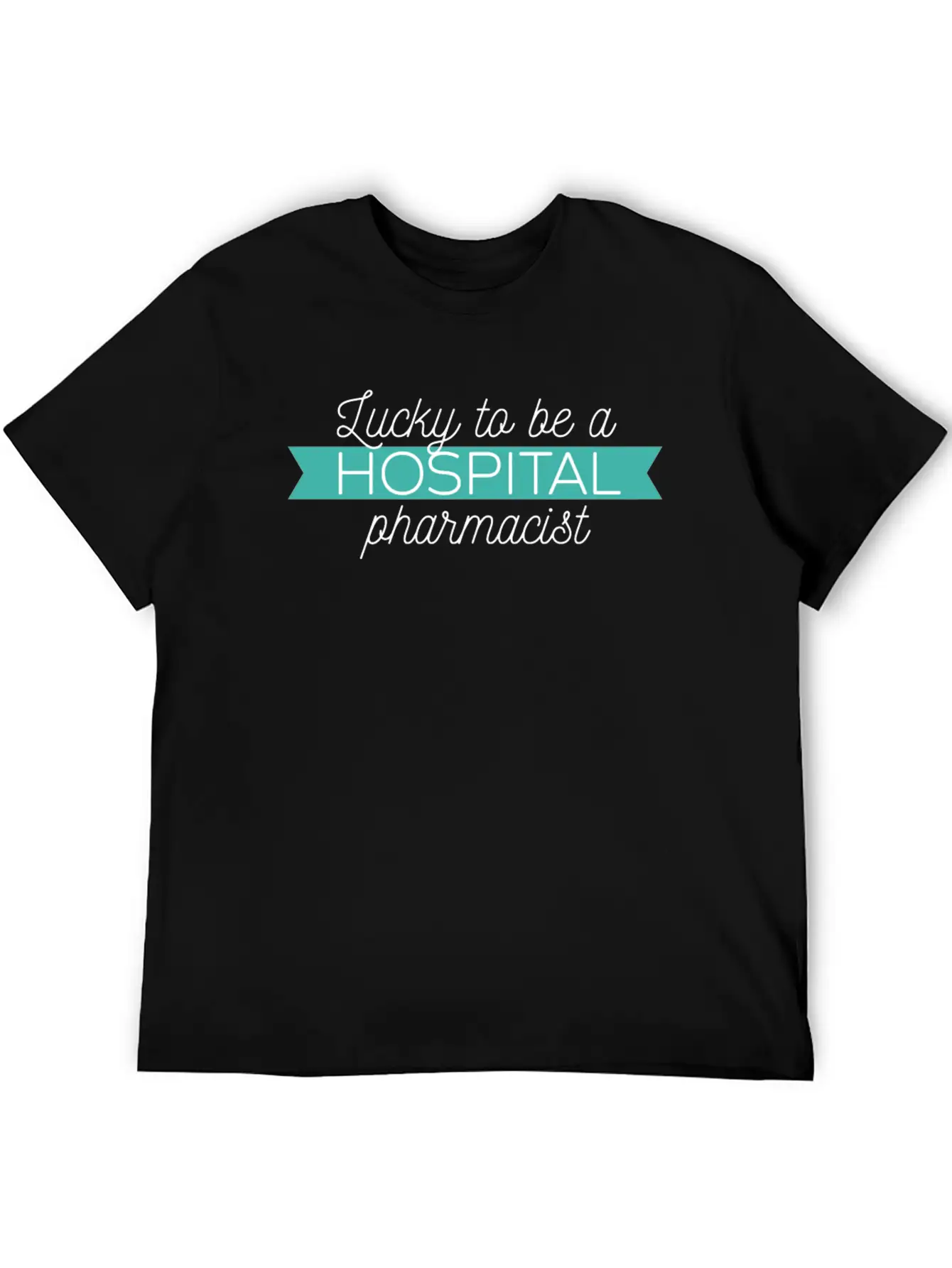 Hospital Pharmacist - Lucky To Be A Hospital Pharm Comfortable Minimalist Graphic Tee – Summer Style Essential
