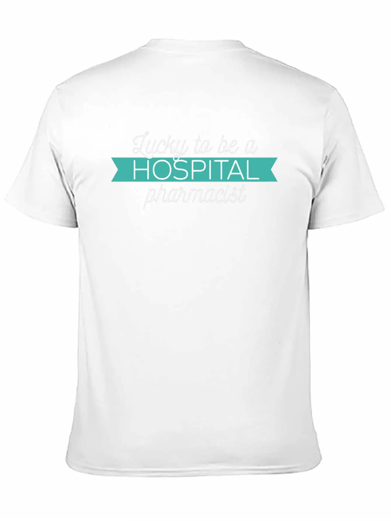 Hospital Pharmacist - Lucky To Be A Hospital Pharm Comfortable Minimalist Graphic Tee – Summer Style Essential