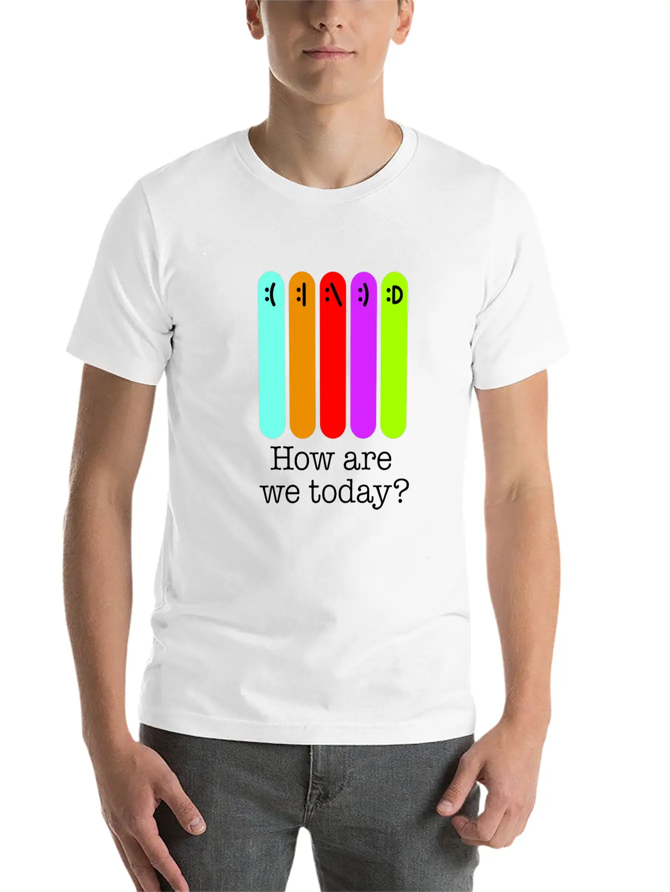 How Are We Today? Relaxed Everyday Tee – Lightweight And Durable Cotton