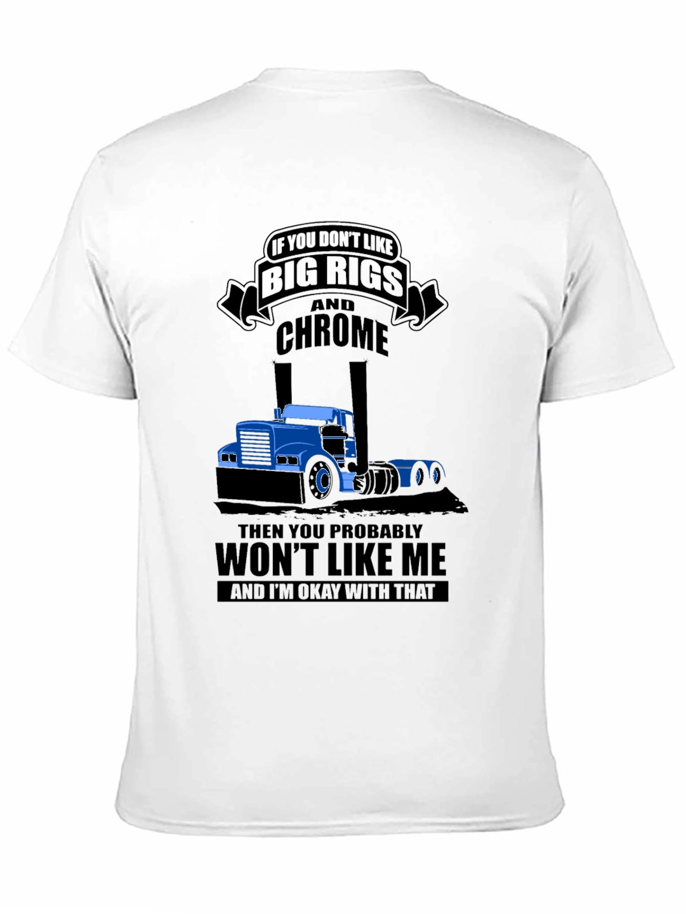 Big Rigs & Chrome T-Shirt - Trucker Style Tee