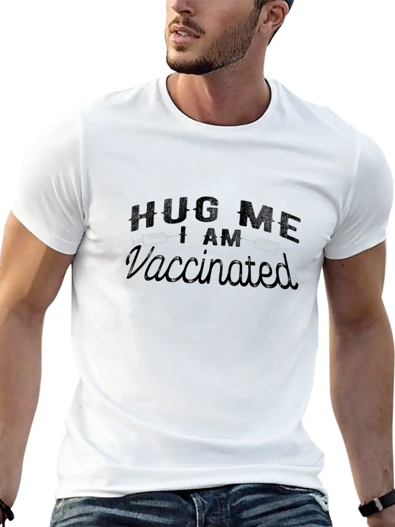 Hug Me I'm Vaccinated, Vaccination Awareness Stylish Everyday T-Shirt – Unisex Basic Cotton Tee