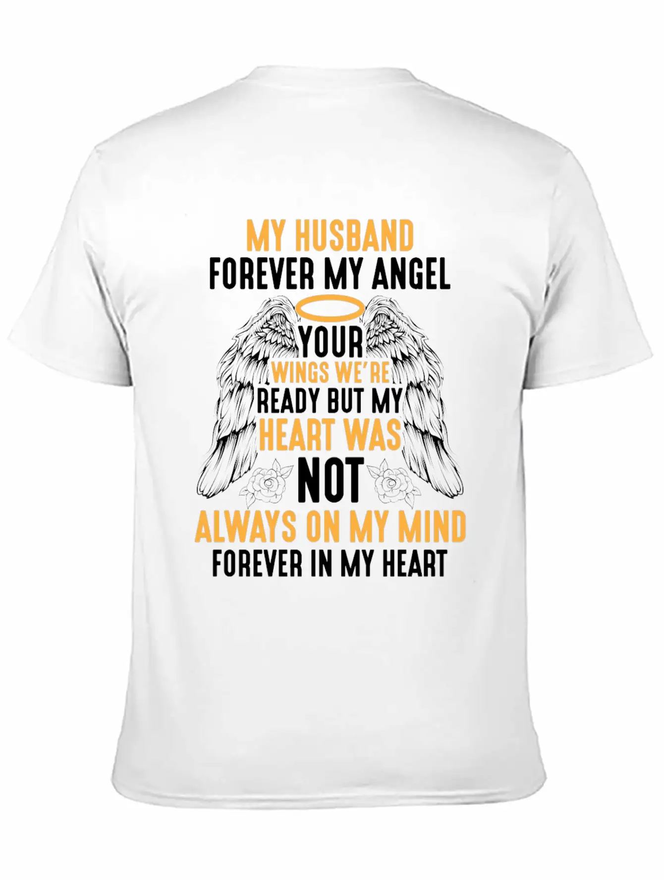 Husband Heaven Forever Angel Memory Widow Hubby Unisex Short Sleeve Soft Cotton T-Shirt – Casual Everyday Wear