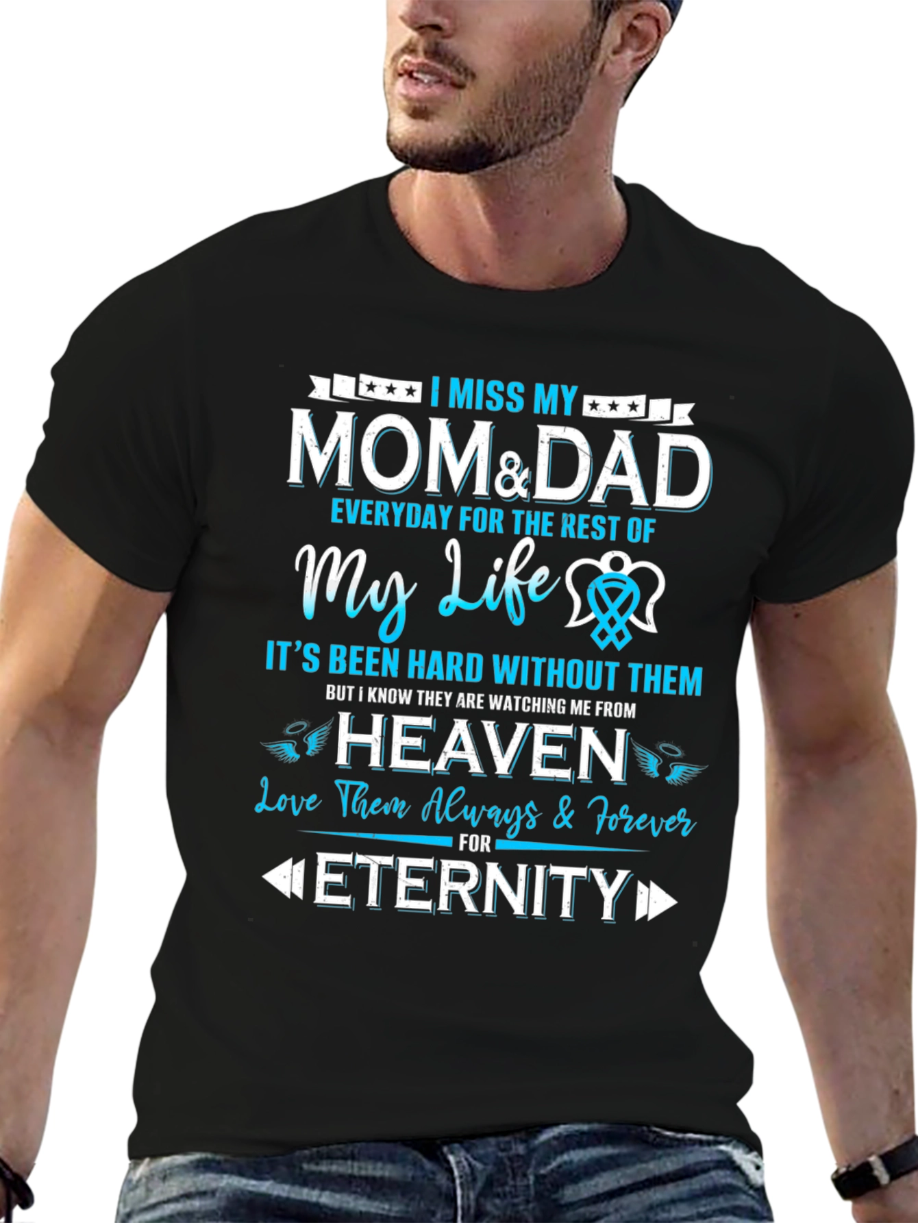 I Miss My Mom and Dad T-Shirt