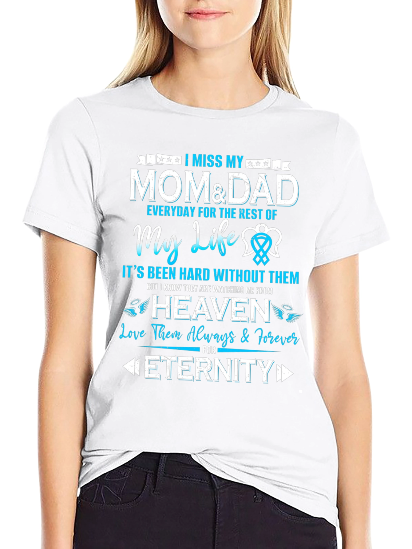 I Miss My Mom and Dad T-Shirt