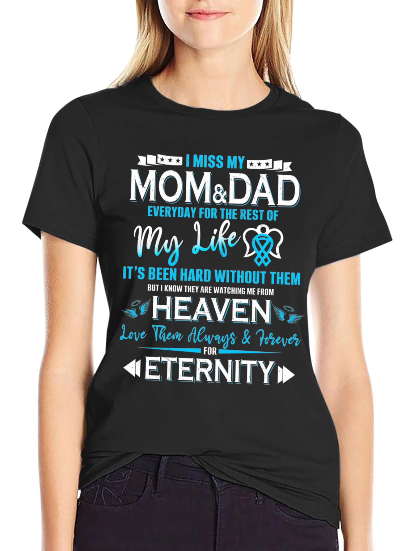 I Miss My Mom and Dad T-Shirt