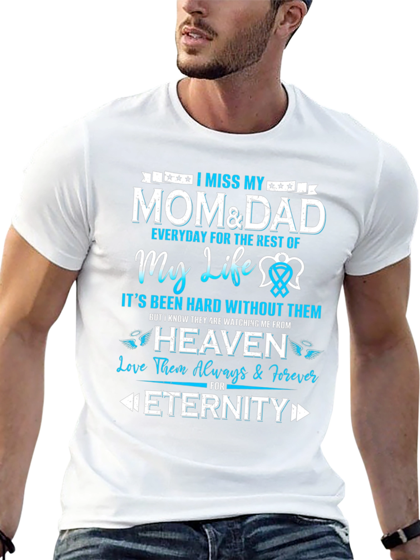 I Miss My Mom and Dad T-Shirt