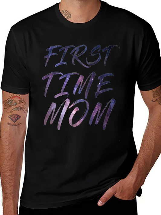 First Time Mom Galaxy Print T-Shirt