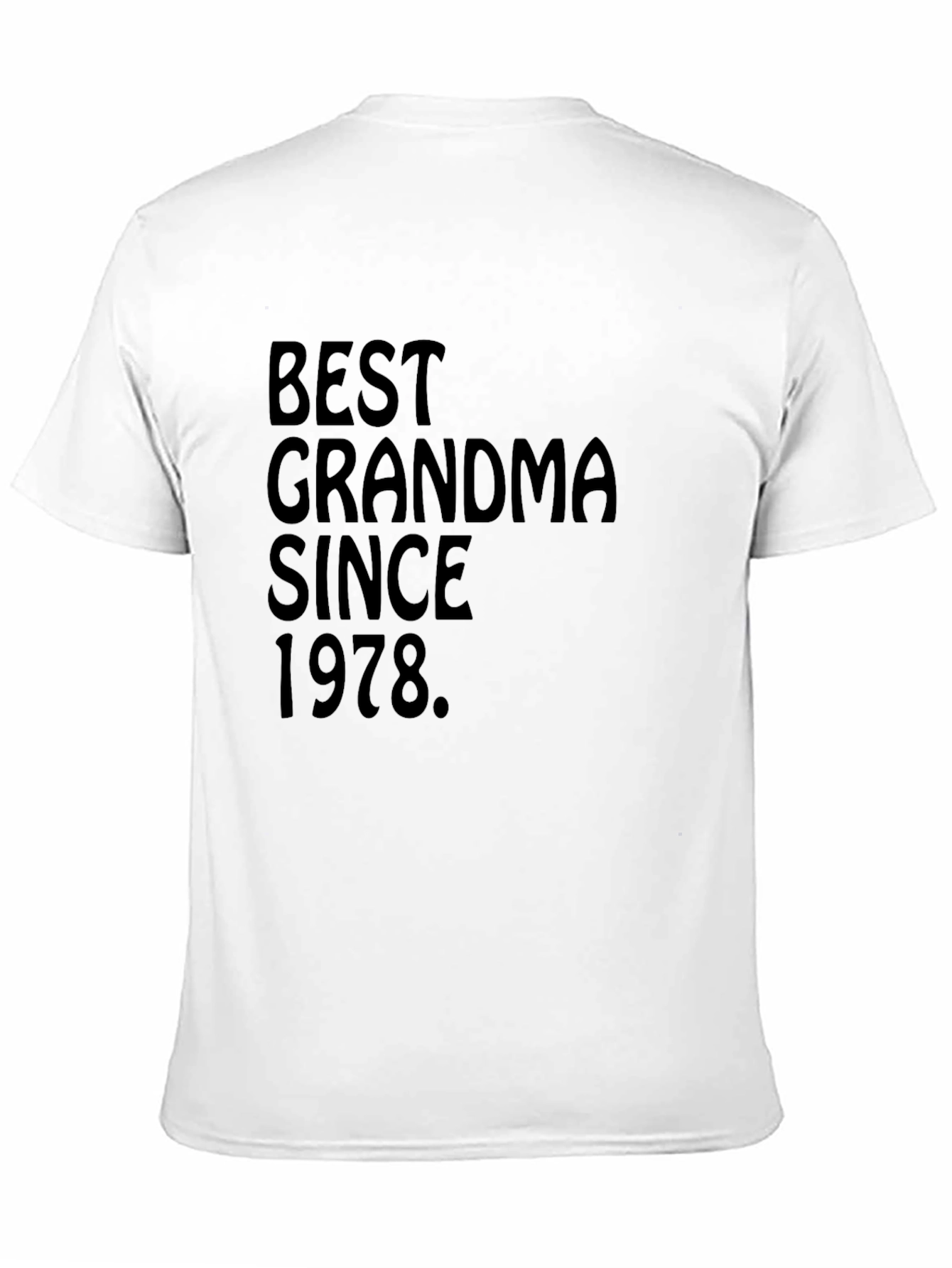 Best Grandma Since 1978 Black T-Shirt
