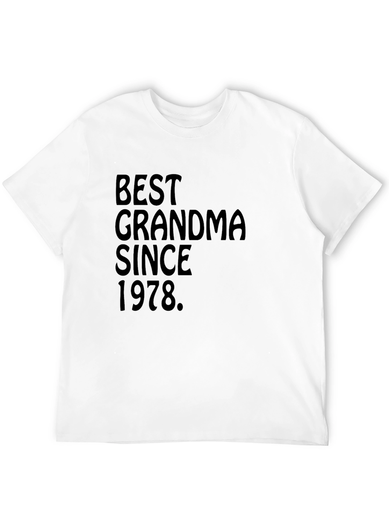 Best Grandma Since 1978 Black T-Shirt
