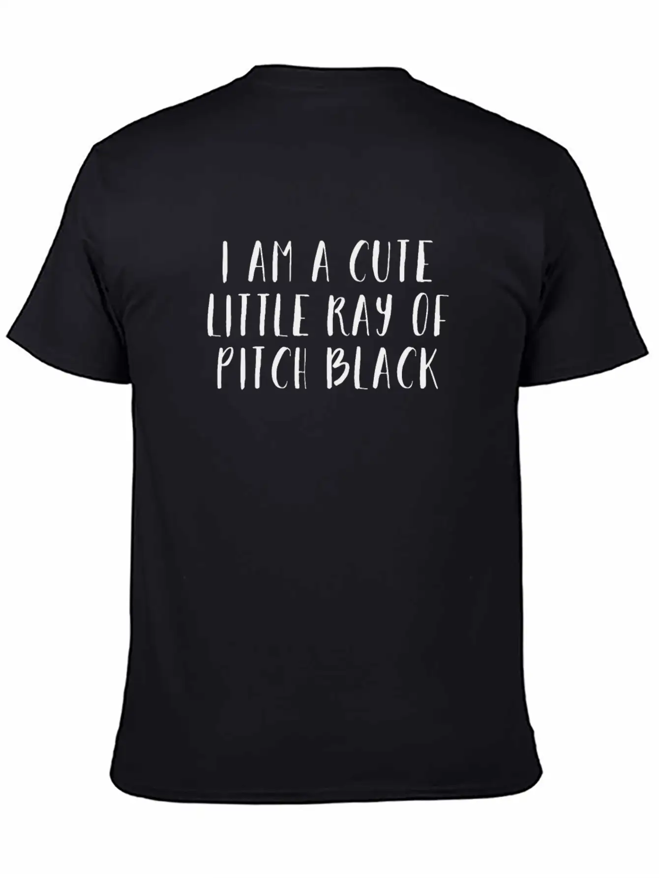 I Am A Cute Little Ray Of Pitch Black Basic Graphic T-Shirt – Daily Comfort In Soft Cotton